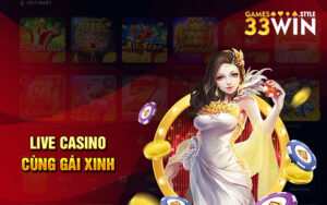 Thông tin cơ bản về sảnh cược casino 33Win